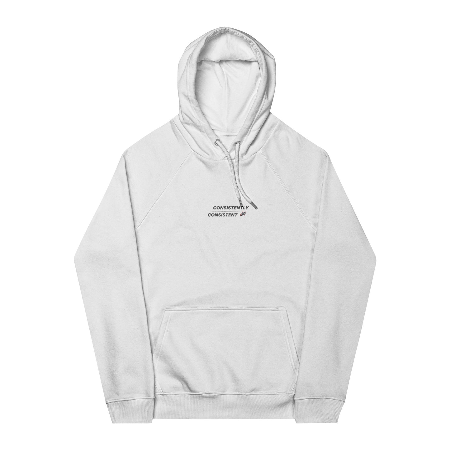 Consistently Consistent Hoodie – Built for Hustlers Who Never Quit