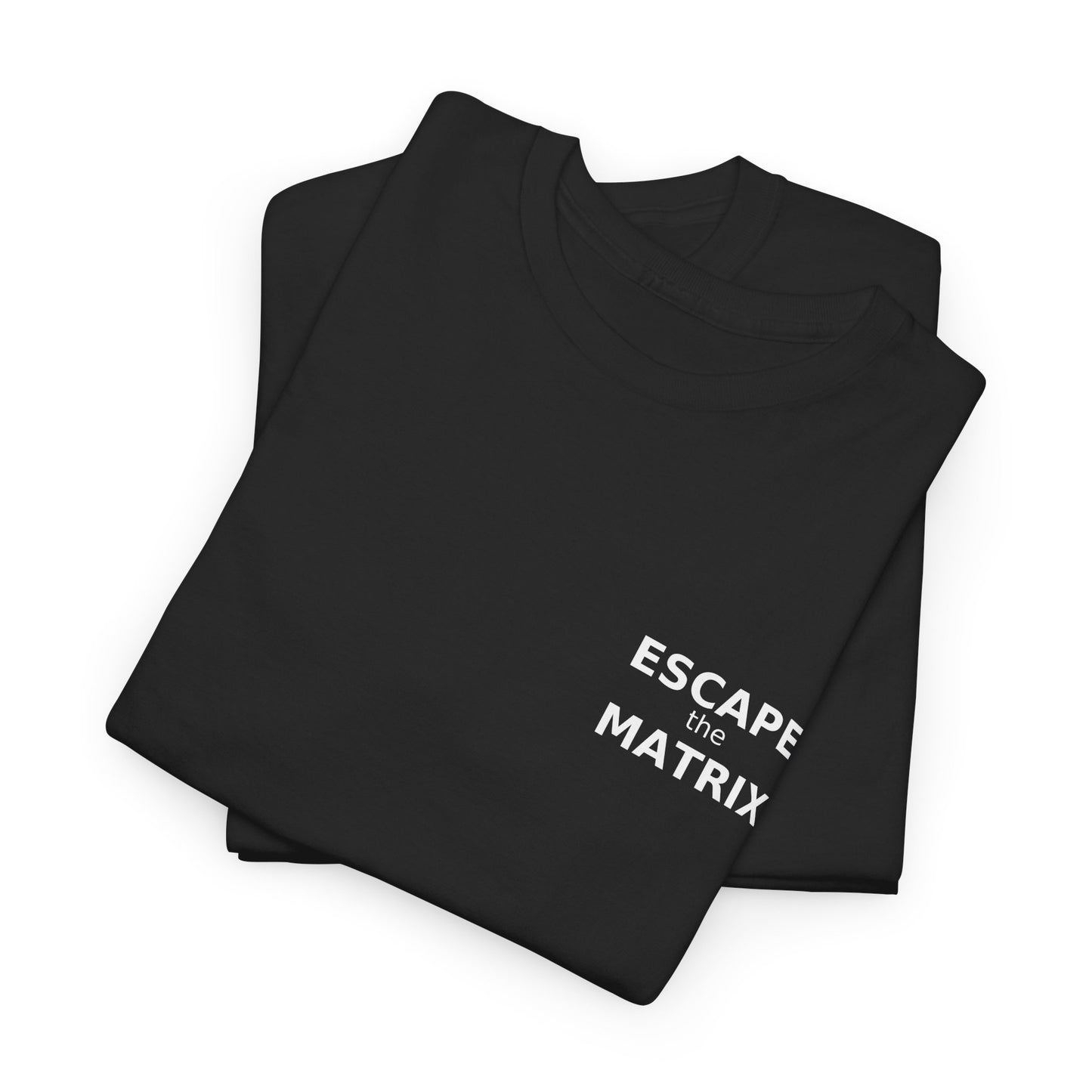 ESCAPE THE MATRIX T-Shirt - Black
